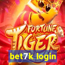 bet7k login